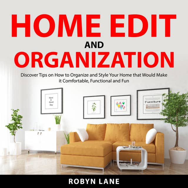 Home Edit and Organization