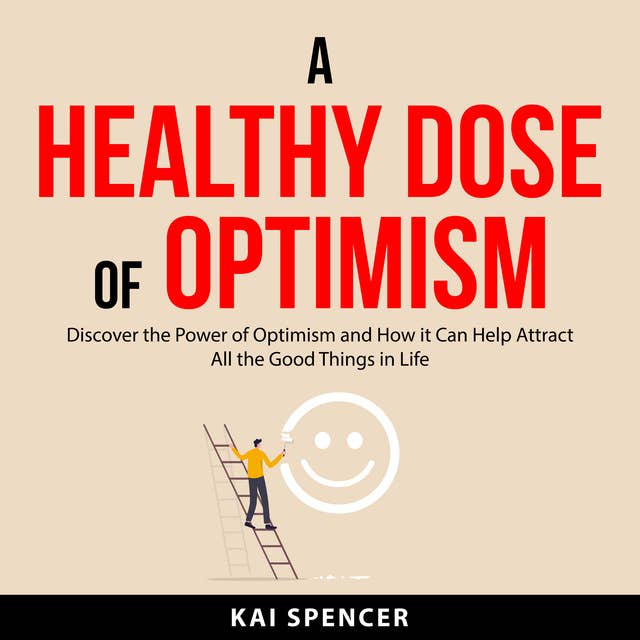 Cover for A Healthy Dose of Optimism