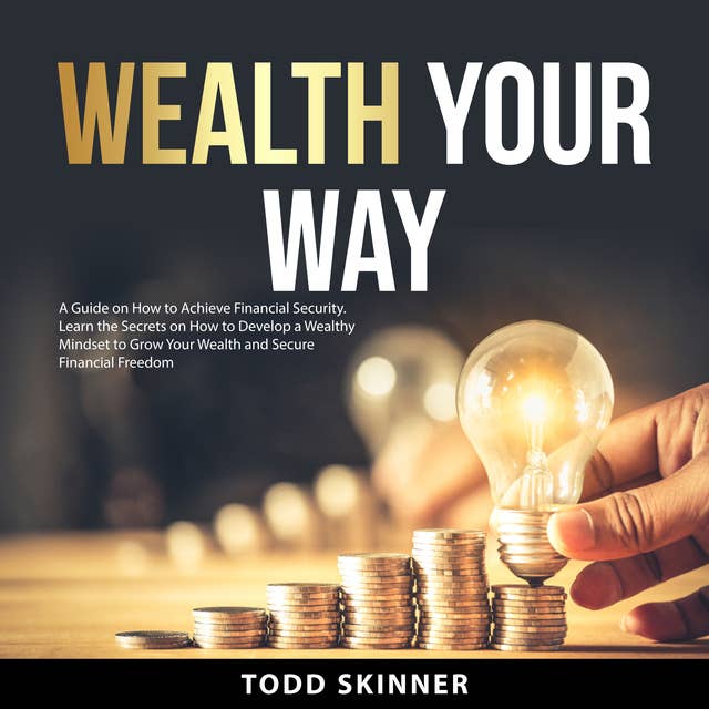 Wealth Your Way