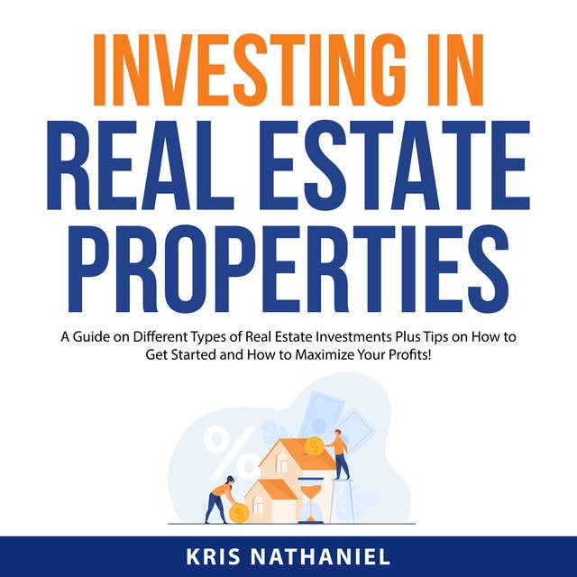 Investing in Real Estate Properties