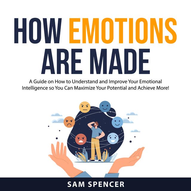 How Emotions are Made