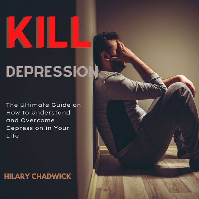 Kill Depression