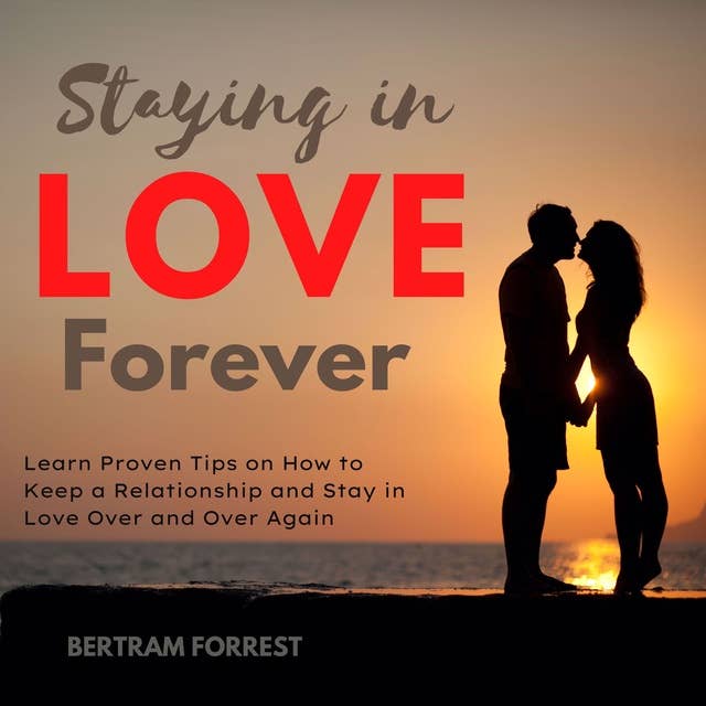 Staying in Love Forever