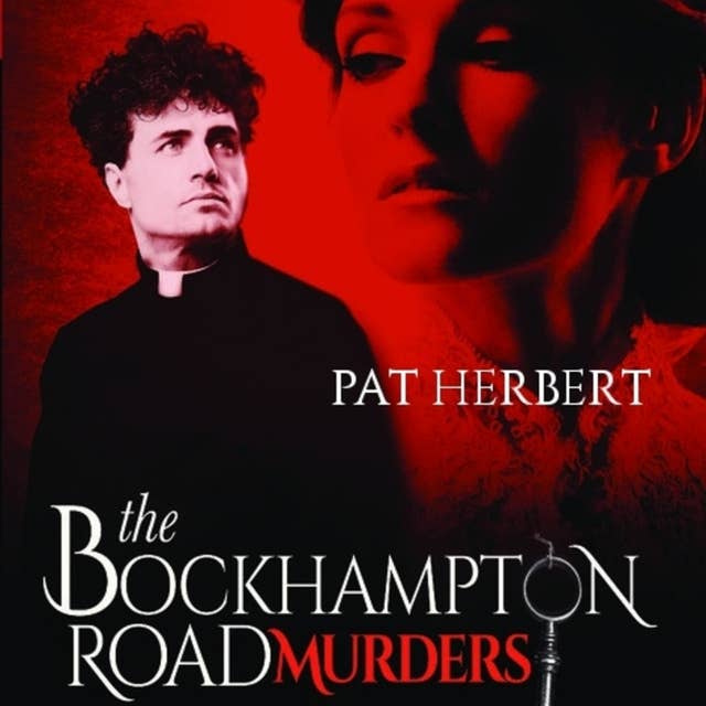 The Bockhampton Road Murders: Book 1 in the Reverend Paltoquet Mystery Series
