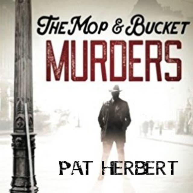 The Mop & Bucket Murders (The Barney Carmichael murder mystery series)