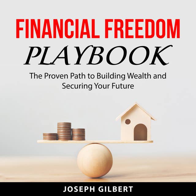 Financial Freedom Playbook