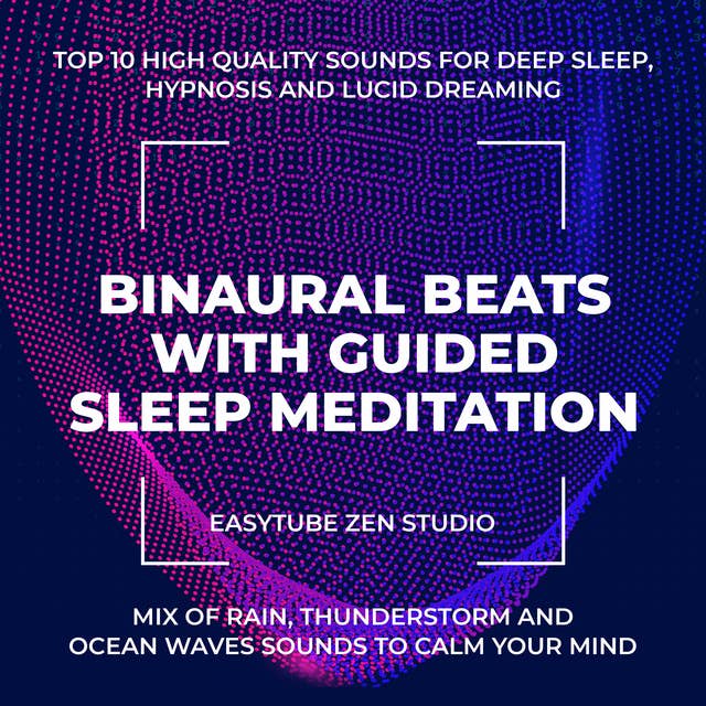 Binaural Beats with Guided Sleep Meditation
