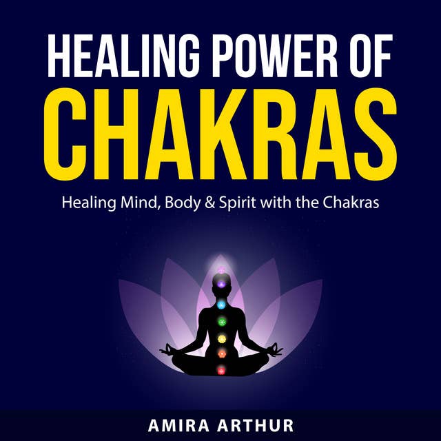 Healing Power of Chakras