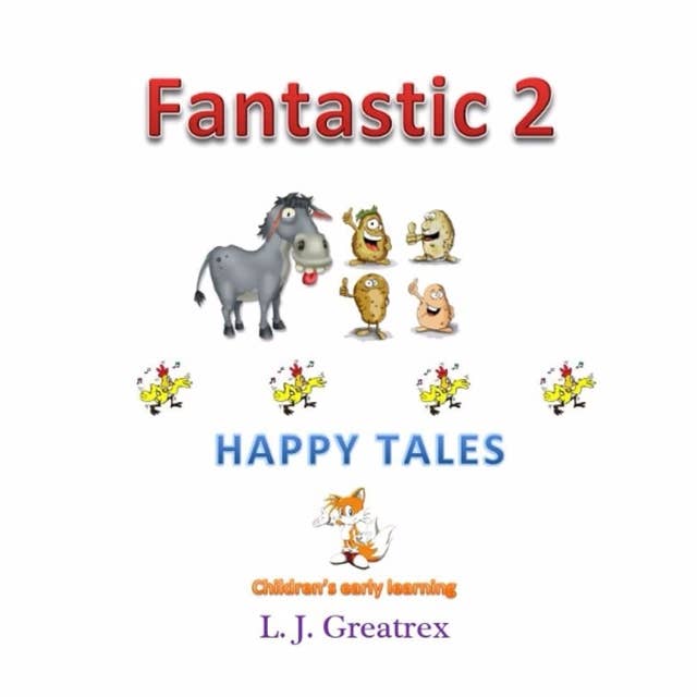 Fantastic 2 Happy Tales