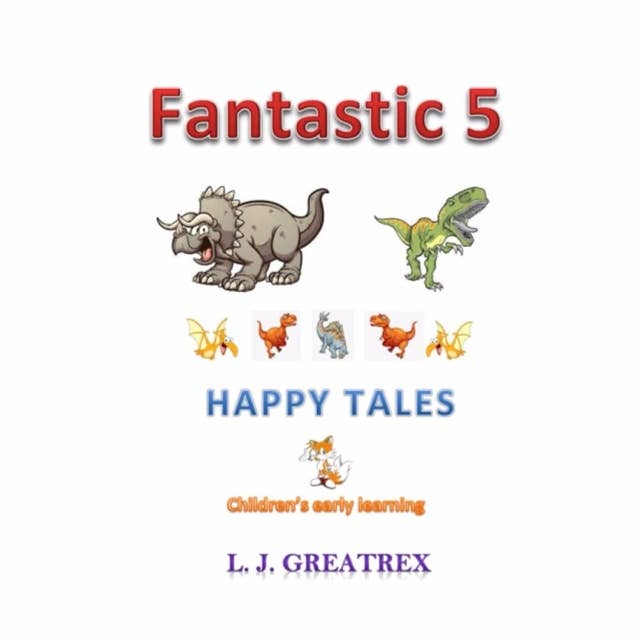Fantastic 5 Happy Tales