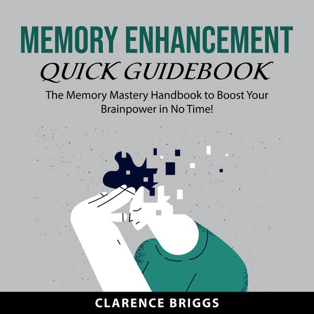 Memory Enhancement Quick Guidebook