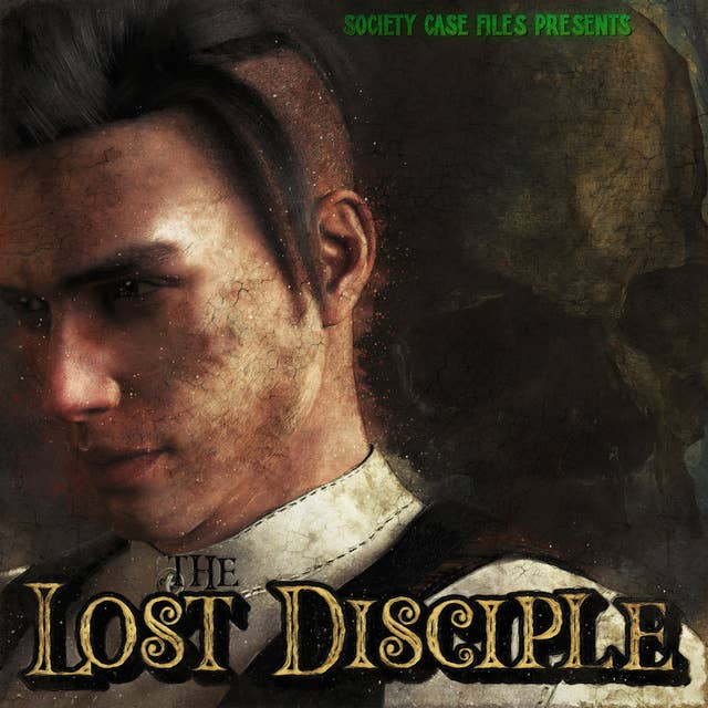 The Lost Disciple