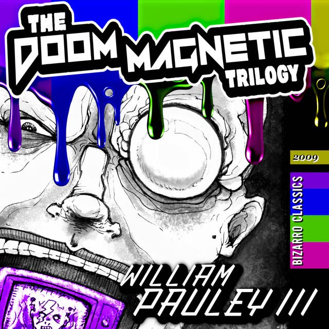 The Doom Magnetic Trilogy