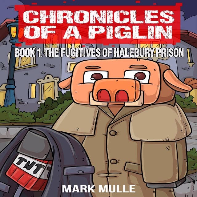 Cover for Chronicles of a Piglin Book 1