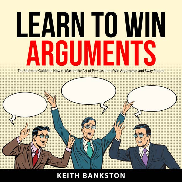 Learn to Win Arguments