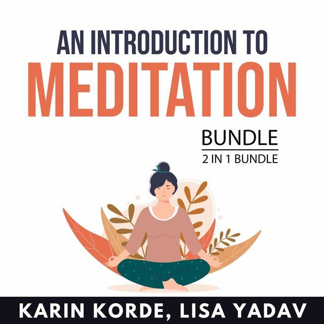 An Introduction to Meditation Bundle, 2 in 1 Bundle
