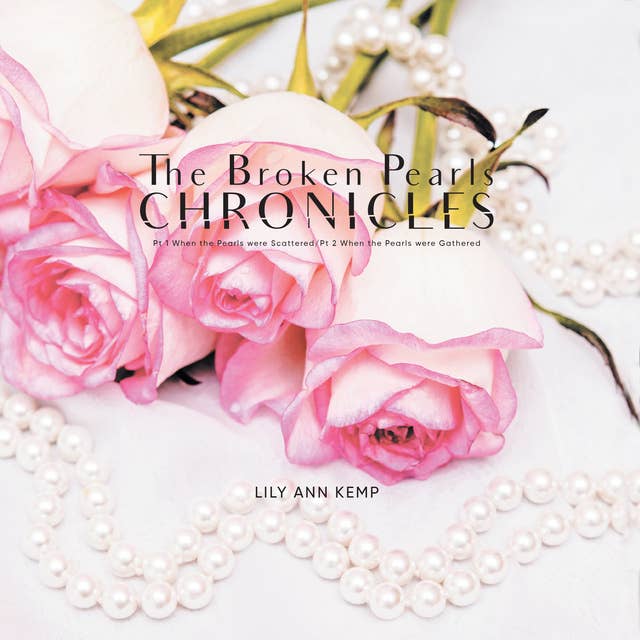 The Broken Pearls Chronicles