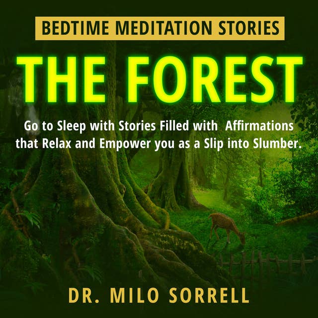 Bedtime Meditation Stories - The Forest