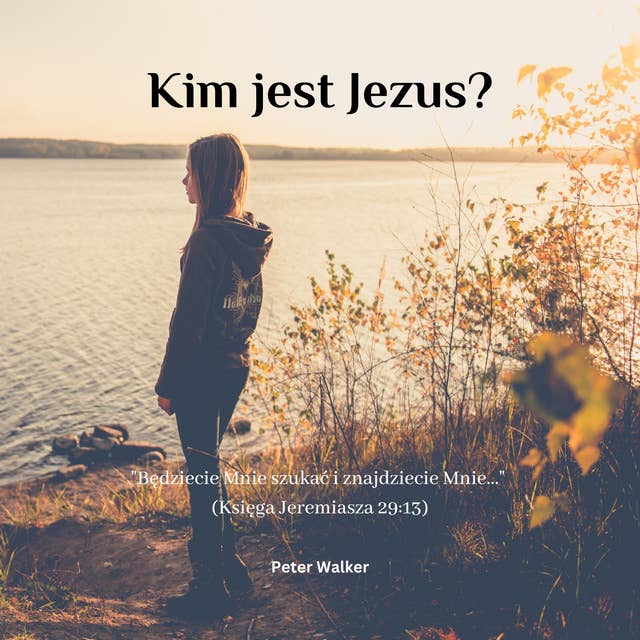 Kim jest Jezus?