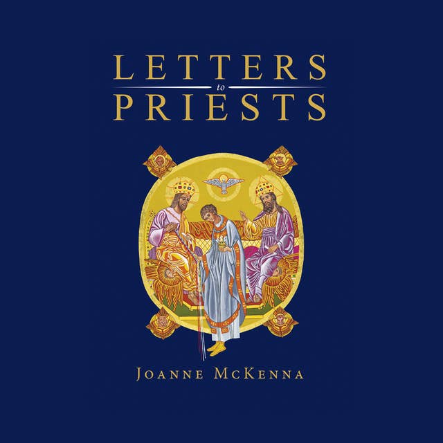 Letters to Priests by Joanne Mckenna
