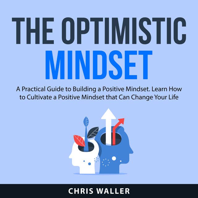 The Optimistic Mindset