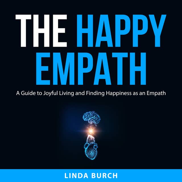 The Happy Empath