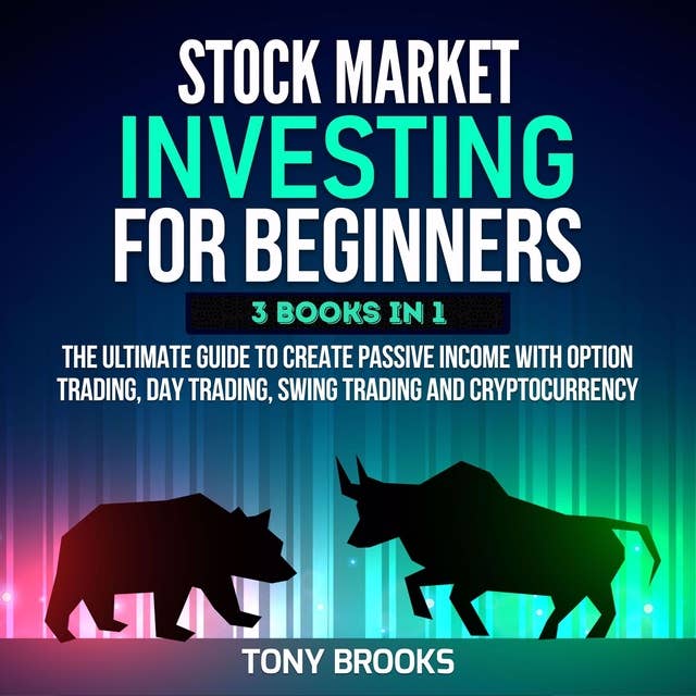 Stock Market Investing for Beginners - 3 Books in 1