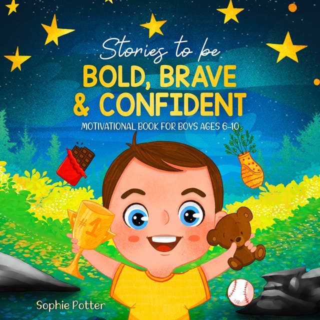 Stories To Be Bold, Brave & Confident