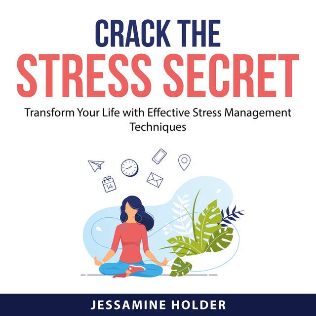 Crack the Stress Secret