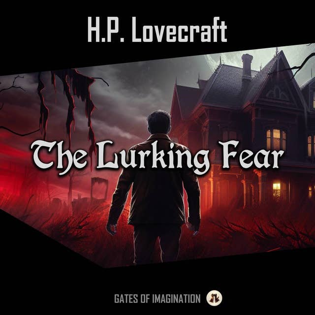 The Lurking Fear