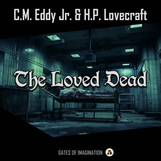 The Loved Dead