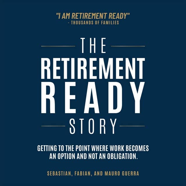 The Retirement Ready Story