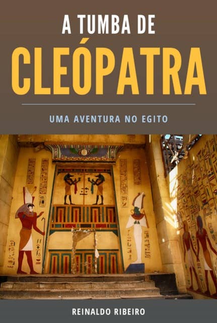 A Tumba De Cleópatra 