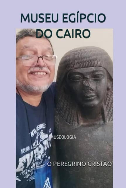 Museu Egípcio Do Cairo