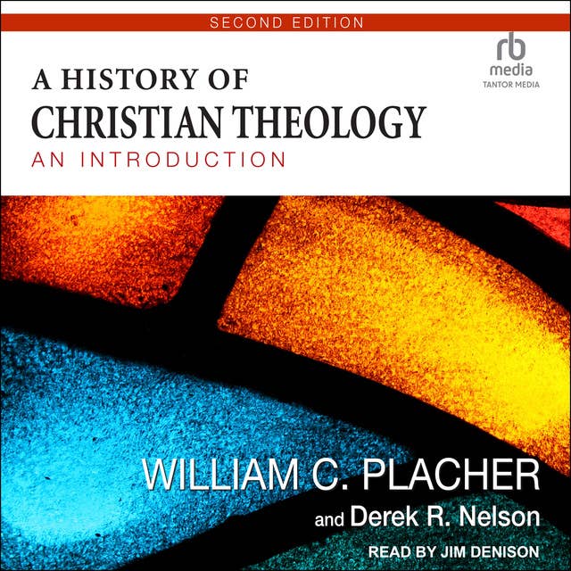 A History of Christian Theology, Second Edition: An Introduction