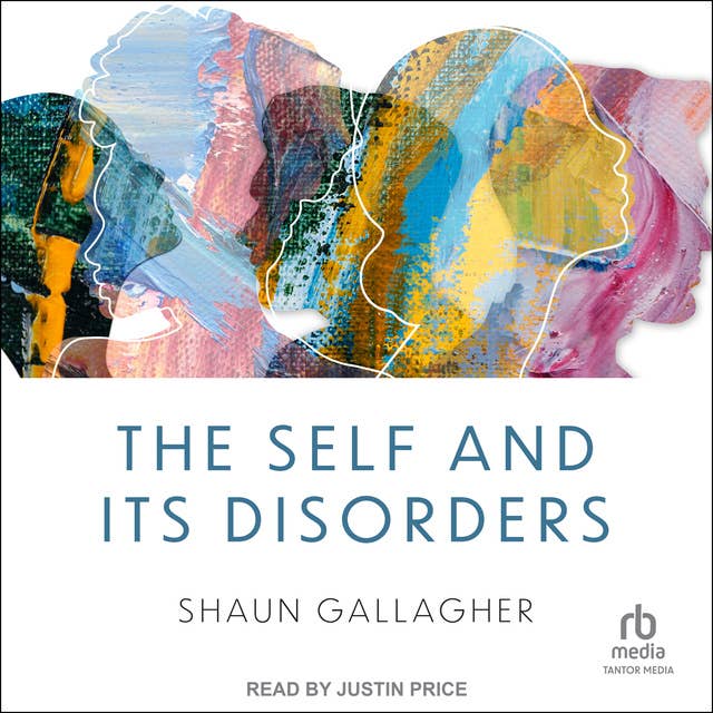 The Self and its Disorders