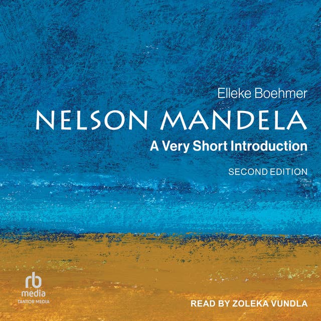 Nelson Mandela: A Very Short Introduction (2nd Edition)