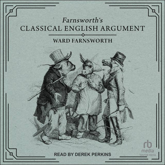 Farnsworth's Classical English Argument