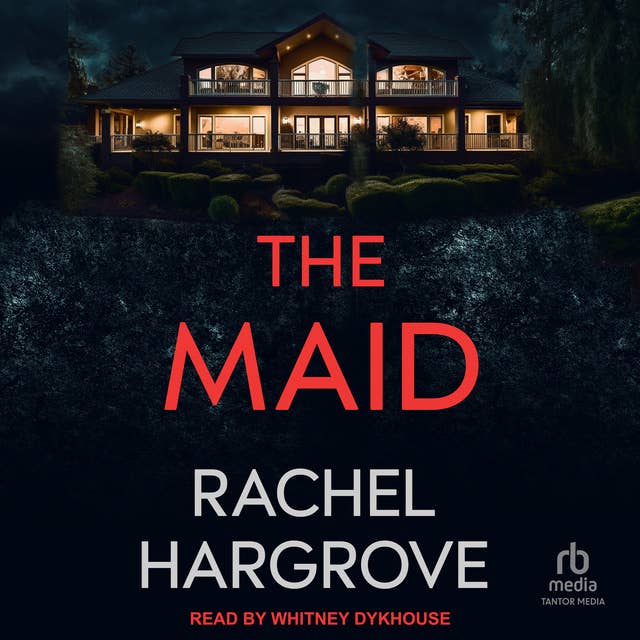 The Maid: A Psychological Thriller