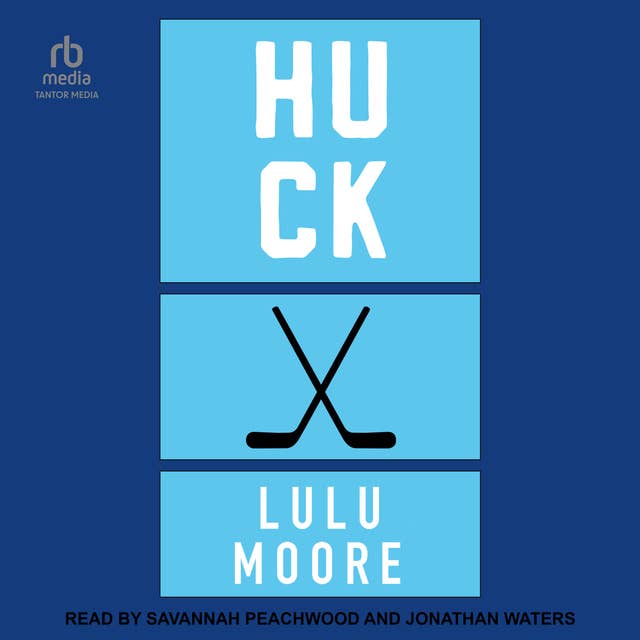 Huck: A New York Players Novel