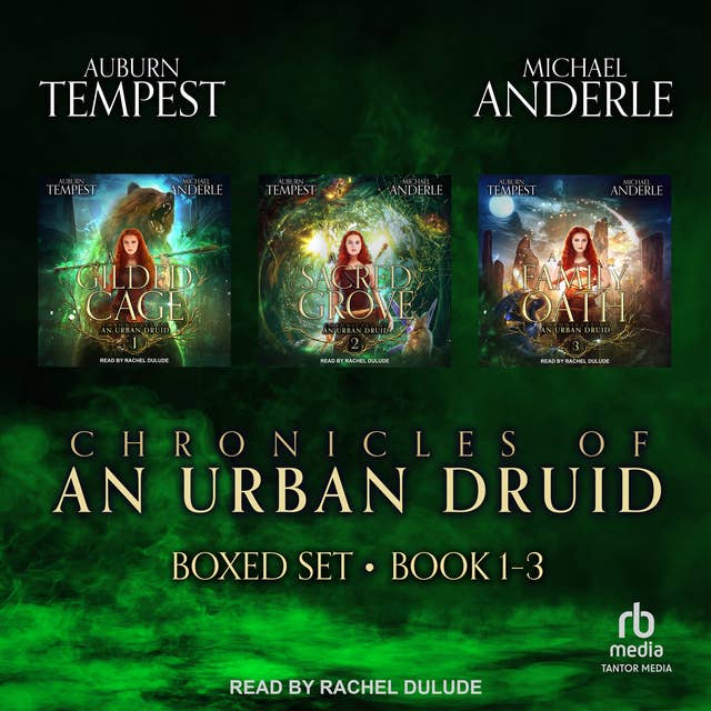 Chronicles of an Urban Druid Boxed Set: Books 1-3