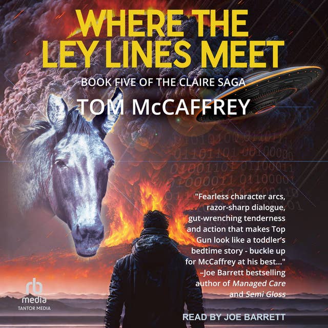 Where The Ley Lines Meet: Final Chapter to the Claire Saga