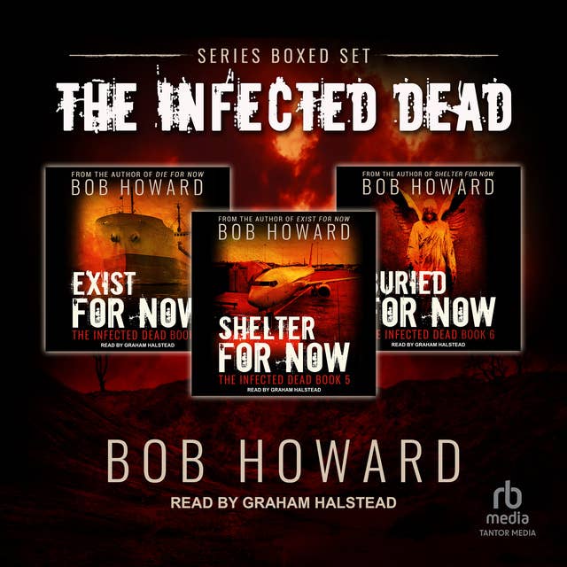 Infected Dead Series Boxed Set: Books 4-6