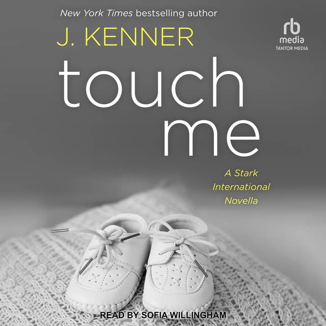 Touch Me: A Stark International Novella