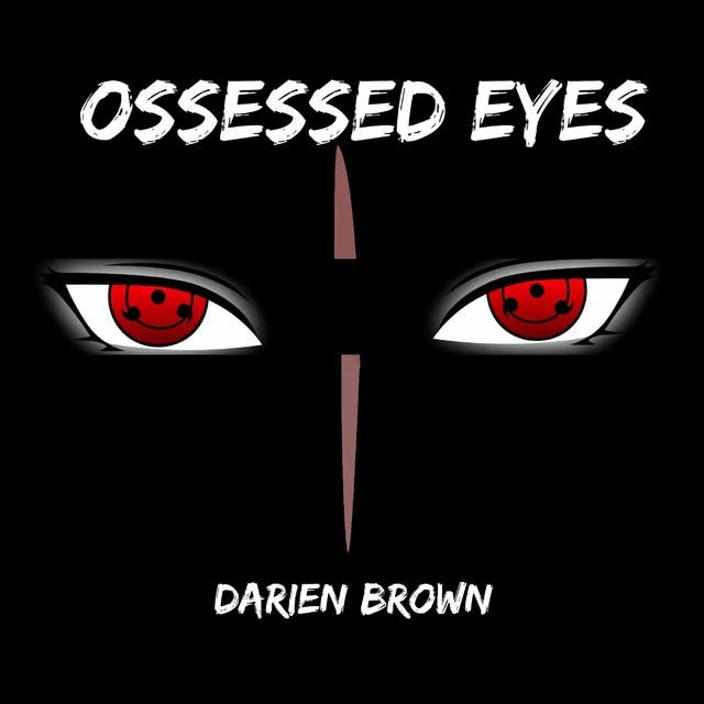 Ossessed Eyes