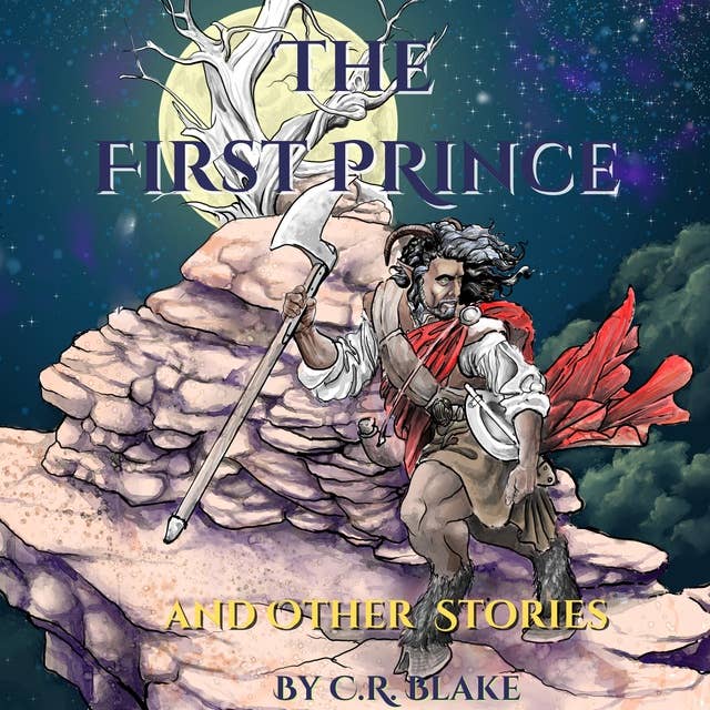 The First Prince: and Other Stories