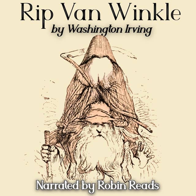 Rip Van Winkle: A Robin Reads Audiobook
