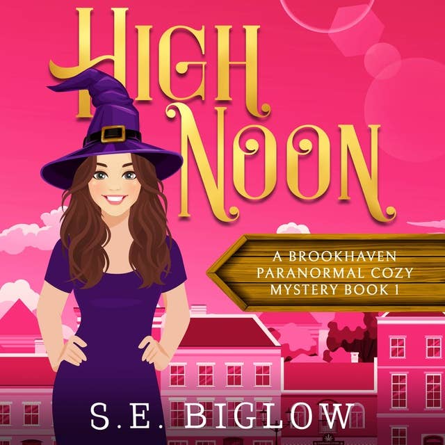 High Noon: A Paranormal Amateur Sleuth Mystery