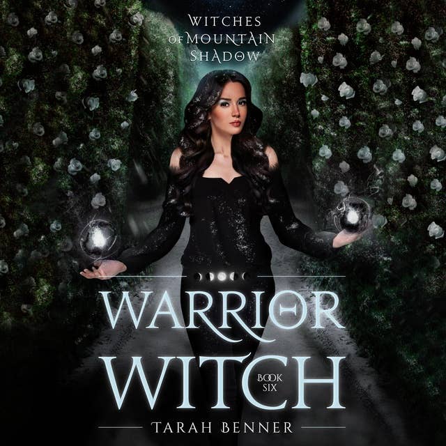 Warrior Witch: A Paranormal Fantasy Series