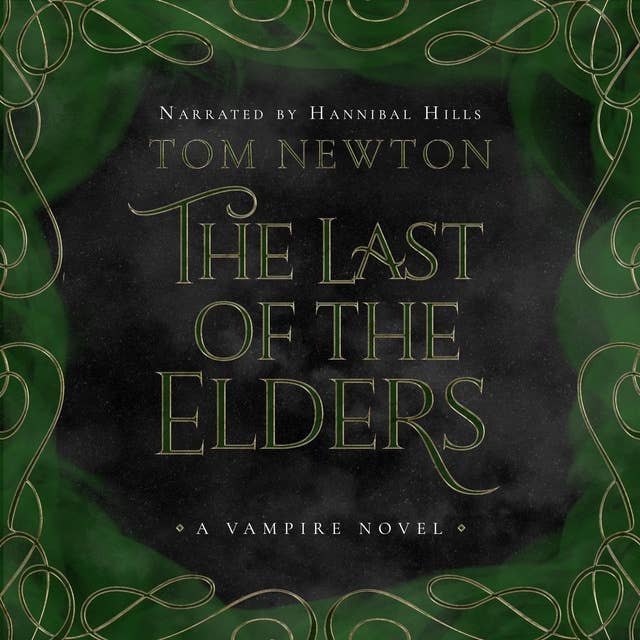 The Last of the Elders: The Tales of the Revenants Book Three